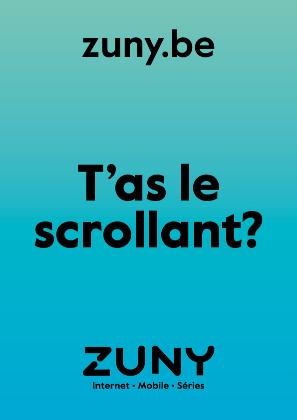 T'as le scrollant ?